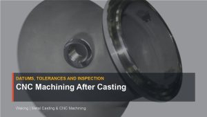 CNC Machining After Casting cover image for Waking article