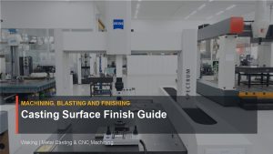 Casting Surface Finish Guide cover image for Waking article